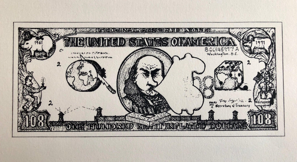 1960's Pop Art Silkscreen Print 108$ Bill Inflation Hand Signed and Numbered